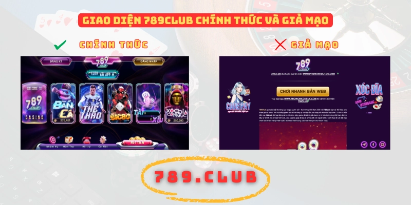789CLUB chính thức và giả mạo